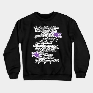 Copy of A boy to bring you flowers Inej Crewneck Sweatshirt